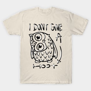 I Don't Give A Hoot T-Shirt